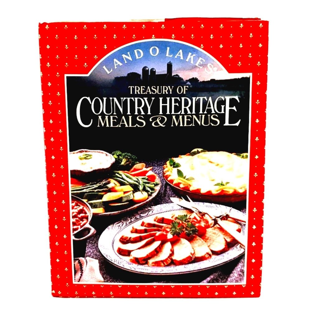 Land O Lakes Treasury of Country Heritage Meals & Menus